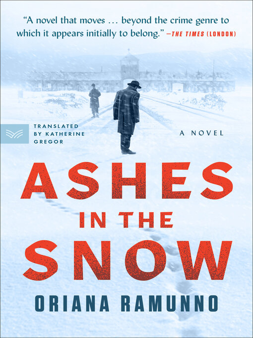 Title details for Ashes in the Snow by Oriana Ramunno - Wait list